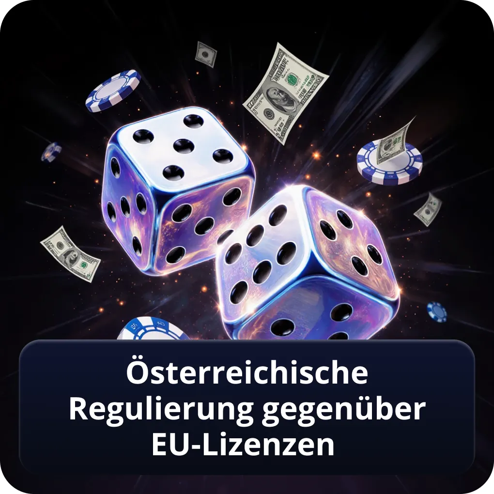 Österreichische Regulierung gegenüber EU-Lizenzen